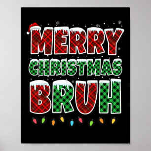 Frohe Weihnachten Bruh Red Green Kariert Xmas Ligh Poster