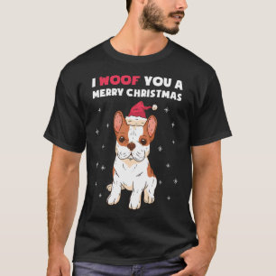 Frohe Weihnachten dir Französische Bulldogge Hunde T-Shirt