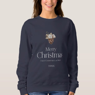 Frohe Weihnachten - Erste Weihnachten als Mama Sweatshirt