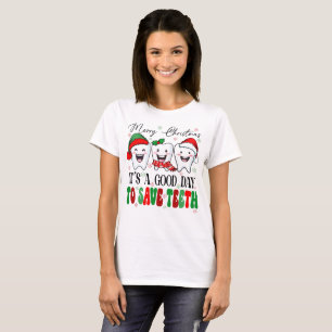 Frohe Weihnachten Es ist ein schöner Tag, Zähne Re T-Shirt