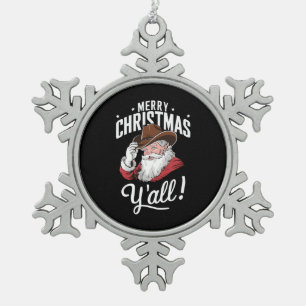 Frohe Weihnachten euch alle Country Cowboy Weihnac Schneeflocken Zinn-Ornament