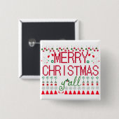 Frohe Weihnachten euch alle hässlicher Pullover Button (Vorne & Hinten)