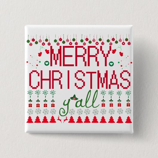 Frohe Weihnachten euch alle hässlicher Pullover Button (Vorderseite)