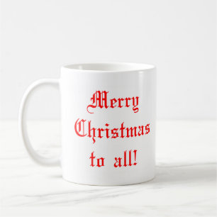 Frohe Weihnachten für alle Kaffeetasse
