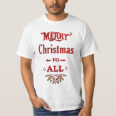 Frohe Weihnachten für alle T-Shirt (Vorderseite)