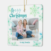 Frohe Weihnachten für mein Bestie Green Foto Keramikornament (Links)