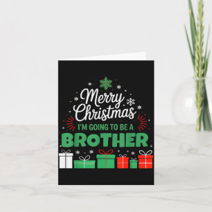 Frohe Weihnachten, ich werde ein Bruder sein, schw Karte