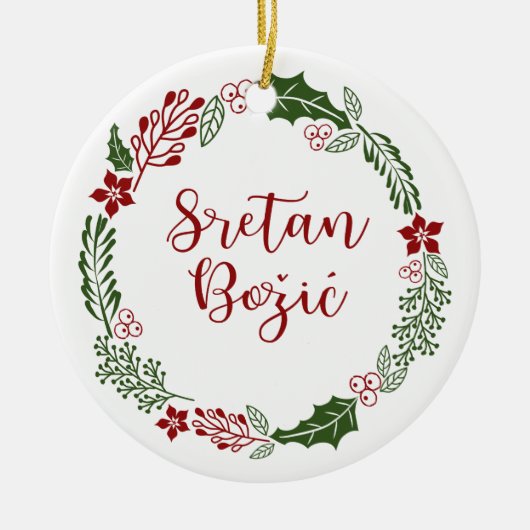 Frohe Weihnachten in Bosnian, Kroatisch Sretan Bož Keramik Ornament (Vorne)