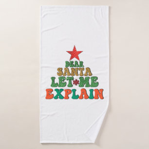 Frohe Weihnachten lieber Santa, lass mich erklären Badehandtuch