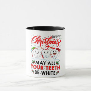 Frohe Weihnachten, mögen all deine Zähne weiß sein Tasse