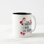 Frohe Weihnachten, Naughty Nice Ich versuchte es Zweifarbige Tasse (VorderseiteRechts)