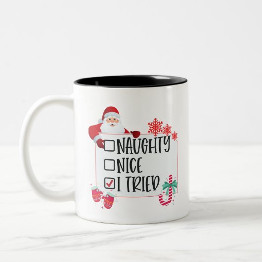 Frohe Weihnachten, Naughty Nice Ich versuchte es Zweifarbige Tasse (Links)