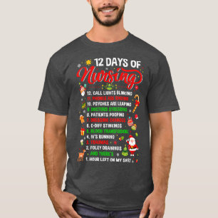 Frohe Weihnachten Nurse Weihnachten 12 Tage der Pf T-Shirt