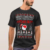 Frohe Weihnachten Psychologe-vom hässlichen T-Shirt (Vorderseite)