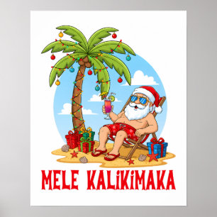 Frohe Weihnachten Santa Mele Kalikimaka Poster