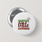 Frohe Weihnachten Santas Little Reindeer Button (Vorne & Hinten)