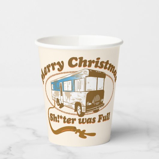 Frohe Weihnachten Sh!*ter war voll Pappbecher (Links)