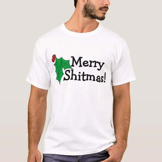 Frohe Weihnachten Shitmas T-Shirt (Vorderseite)