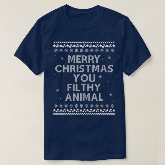 Frohe Weihnachten Sie Filthy Animal Funny Holiday T-Shirt (Design vorne)