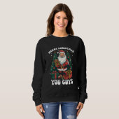 Frohe Weihnachten Sie Typ Weihnachtsmann Sweatshirt (Vorne ganz)