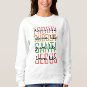 Frohe Weihnachten Sweatshirt (Vorderseite)