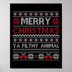 Frohe Weihnachten Tierisches Dreckiges Du hässlich Poster