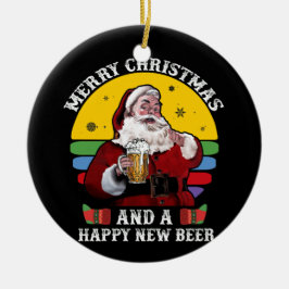 Frohe Weihnachten und ein glückliches neues Bier S Keramik Ornament