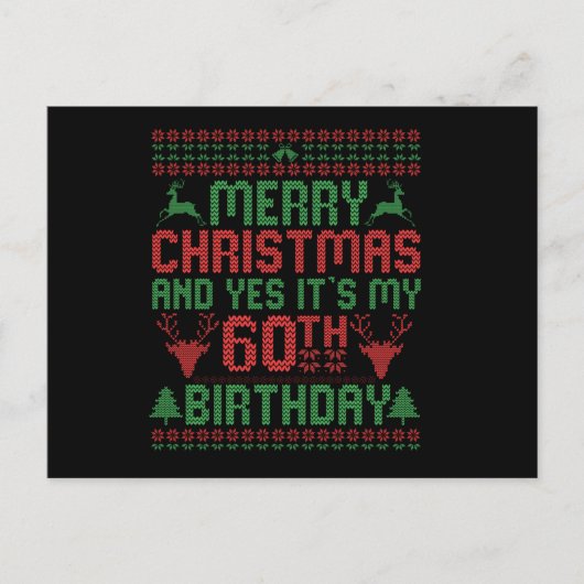 Frohe Weihnachten und ja, es ist mein 60. Geburtst Postkarte (Vorderseite)