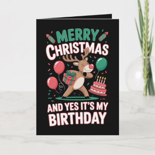 Frohe Weihnachten Und Ja Es Ist Mein Geburtstag Re Karte