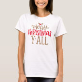 Frohe Weihnachten und Spaß Red Gold Typografie T-Shirt (Vorderseite)
