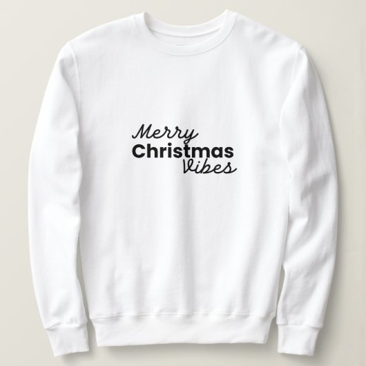 Frohe Weihnachten Vibes | Modernes Minimalistische Sweatshirt (Design vorne)