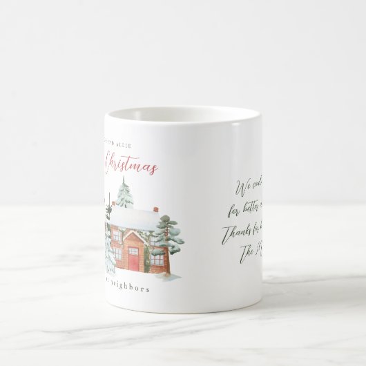 Frohe Weihnachten von Ihren Nachbarn Kaffeetasse (Mittel)