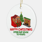 Frohe Weihnachten von unserem Haus zu dir Keramik Ornament (Links)