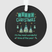 Frohe Weihnachten - Wunderbare Zeit des Jahres Ornament (Rückseite)