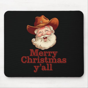 Frohe Weihnachten Y’all Cowboy Santa Western Land Mousepad
