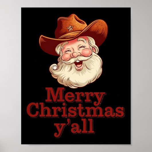 Frohe Weihnachten Y’all Cowboy Santa Western Land Poster (Vorne)