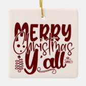 Frohe Weihnachten Y’all Script Holiday Cream Keramikornament (Vorderseite)