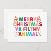 Frohe Weihnachten Ya Filthy Animal Postkarte (Vorne/Hinten)