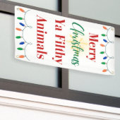 Frohe Weihnachten Ya Filthy Animals Holiday Banner (Äußeres Gebäude)