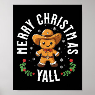 Frohe Weihnachten Yall Gingerbread Cowboy Western Poster