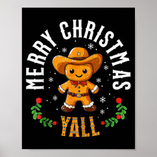 Frohe Weihnachten Yall Lebkuchen Cowboy Howdy West Poster
