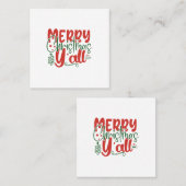 Frohe Weihnachten Y'all Quadratische Visitenkarte (Vorne/Hinten)