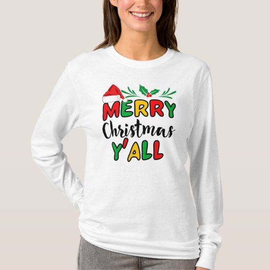 Frohe Weihnachten Y'all T-Shirt (Vorderseite)