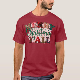 Frohe Weihnachten Y'all T - Shirt