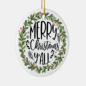 Frohe Weihnachten Y'all Wasserfarbenreath Keramik Ornament (Rechts)