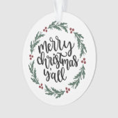 Frohe Weihnachten Y'all Weihnachtsschmuck Ornament (Vorderseite)