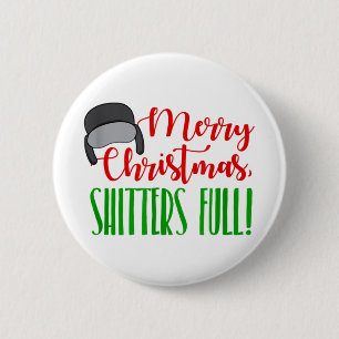 Frohe Weihnachten Zitat Shitters Full s mens Button