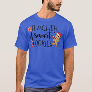 Frohe Weihnachts Ingwer Lehrer von Smart Cookies C T-Shirt
