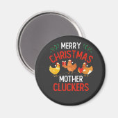 Frohe Weihnachts Mutter Cluckers Rooaster Xmas Magnet (Vorderseite/Rückseite)