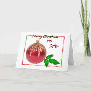Frohe Weihnachts Schwester Rot und Gold Ball mit H Feiertagskarte